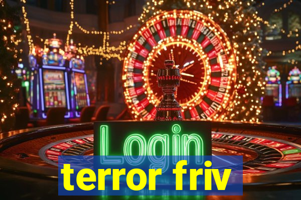 terror friv